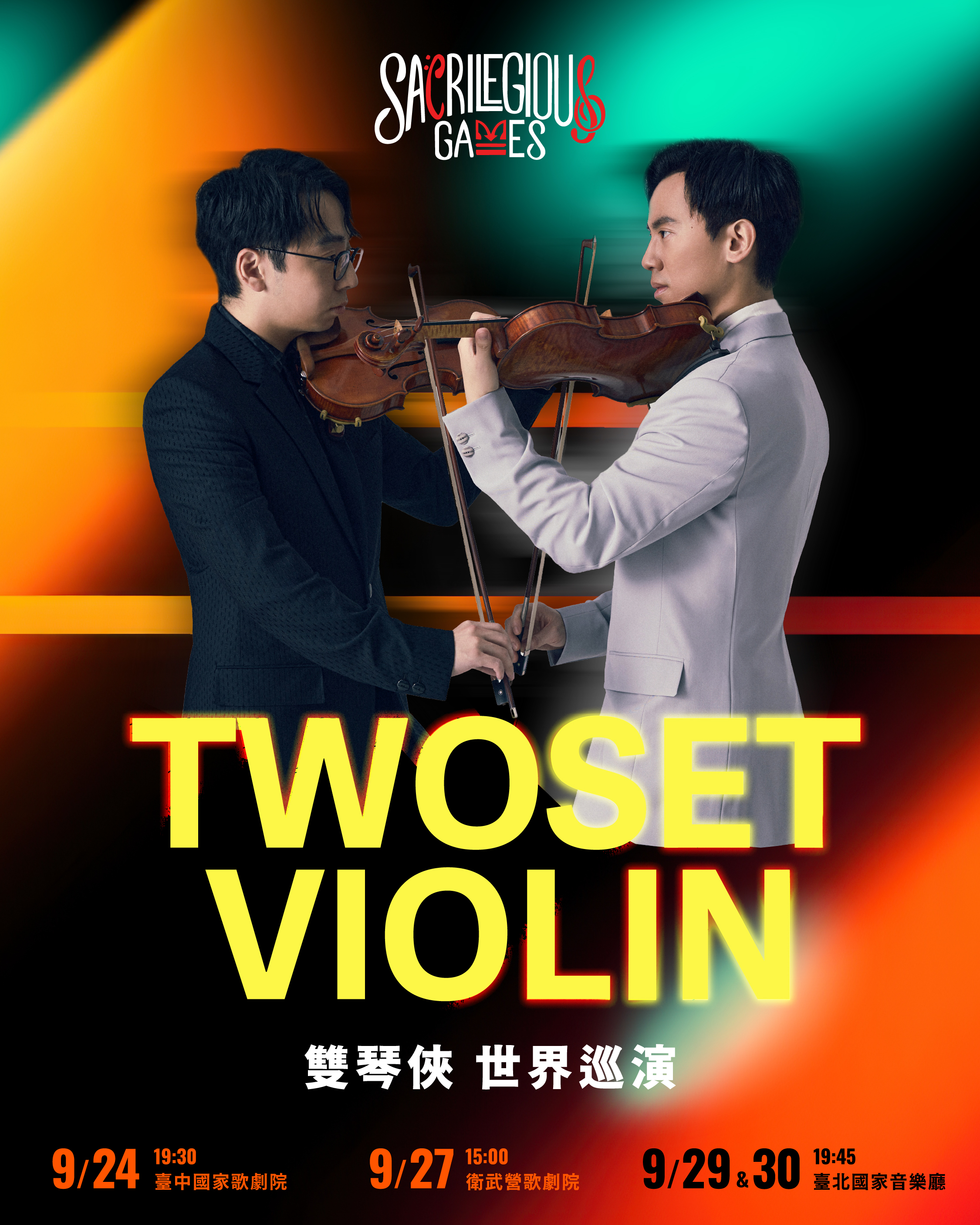TWOSET VIOLIN World Tour 《Sacrilegious Games》